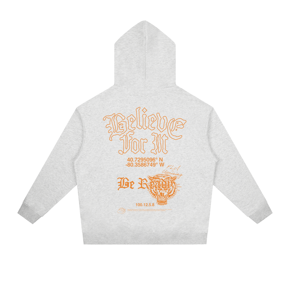“Believe For It” Heavyweight Hoodie