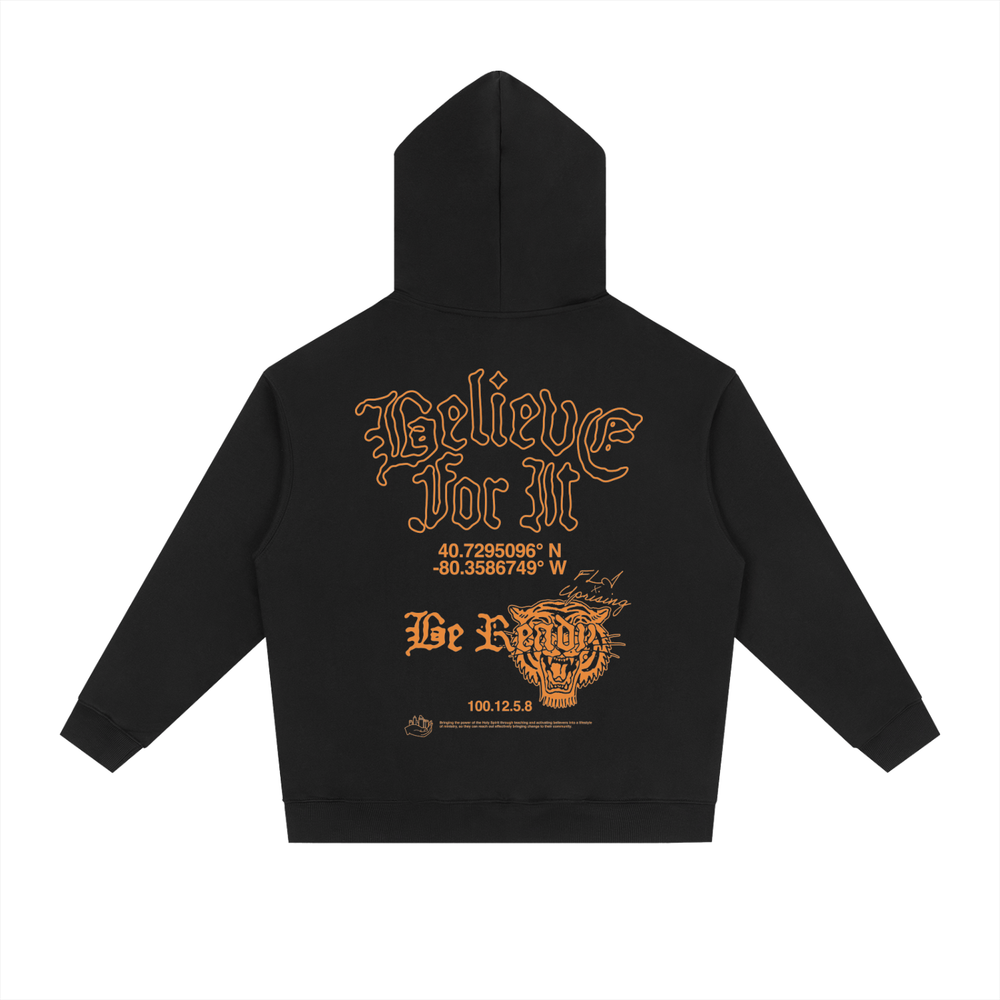 “Believe For It” Heavyweight Hoodie